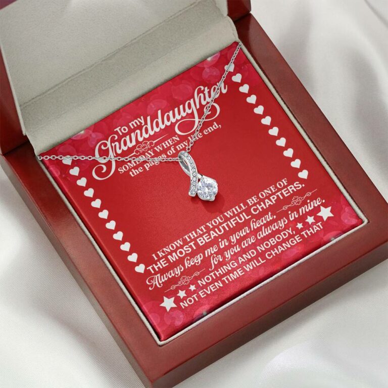 To My Granddaughter Someday When the Pages of My Life End Alluring Beauty Necklace