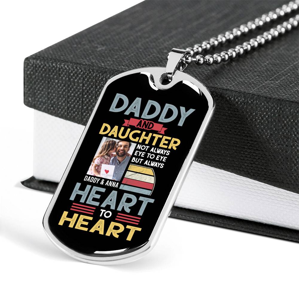 Personalized Photo Daddy and Daughter Not Always Eye to Eye but Always Heart to Heart Dog Tag Pendant Necklace