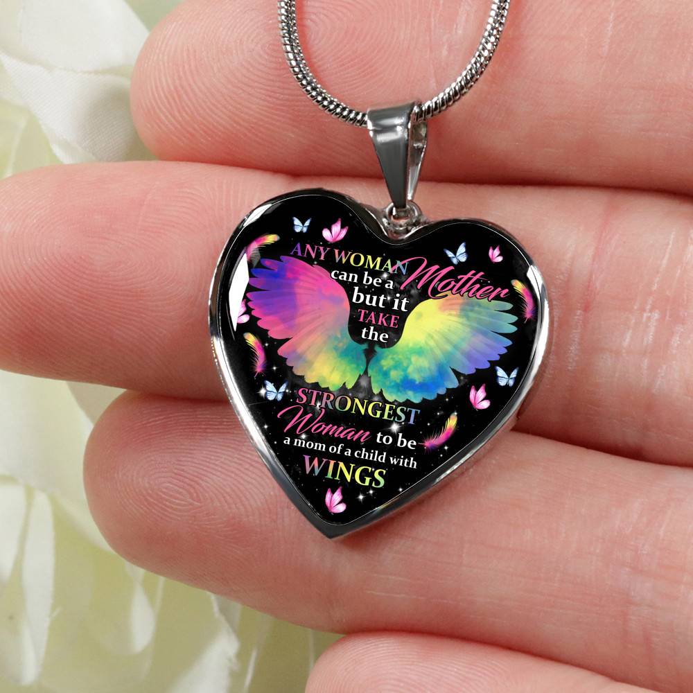 Any Woman Can Be A Mother But It Takes The Strongest Woman To Be A Mom Of A Child With Wings Heart Pendant Necklace Any Woman Can Be A Mother But It Takes The Strongest Woman To Be A Mom Of A Child With Wings Heart Pendant Necklace