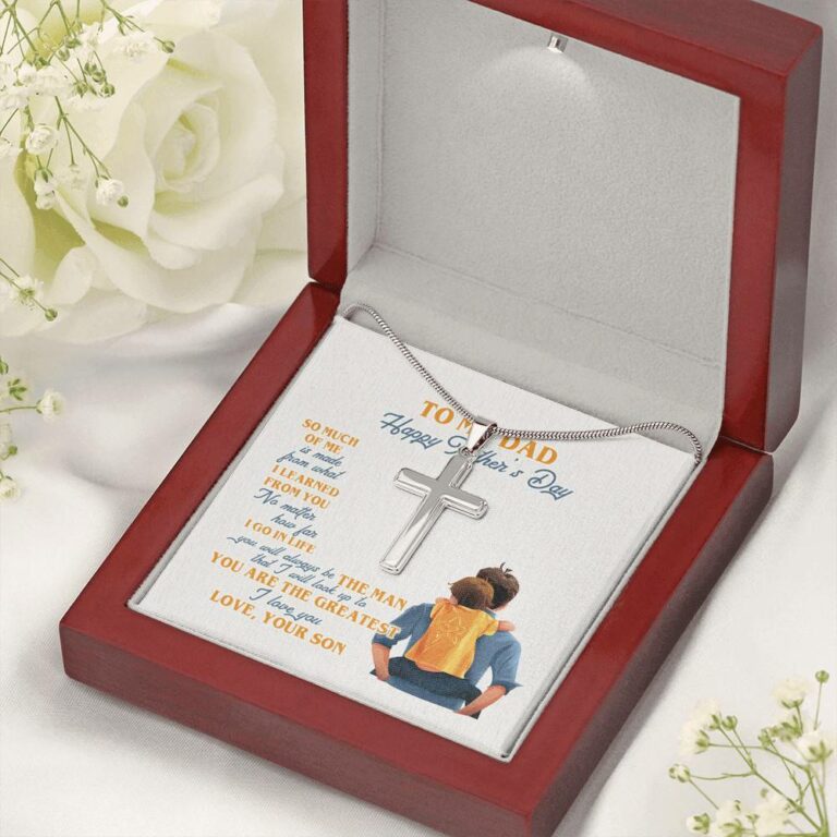 To My Dad Happy Father's Day so Much of Me Is Made from What I Learned From You Artisan Crafted Cross Necklace