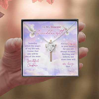 To My Dearest Granddaughter Someday When The Pages Of My Life End Jesus Cross Love Knot Necklace