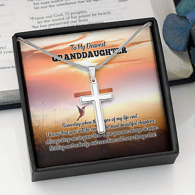 To My Dearest Granddaughter I Know That You Will Be One Of The Most Beautiful Chapters Artisan Crafted Cross Necklace