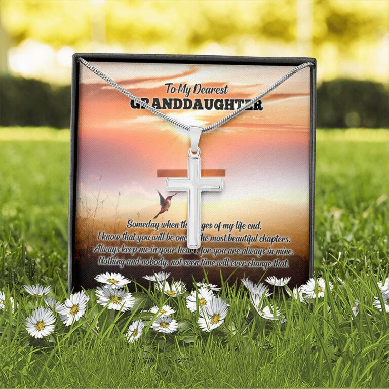 To My Dearest Granddaughter I Know That You Will Be One Of The Most Beautiful Chapters Artisan Crafted Cross Necklace