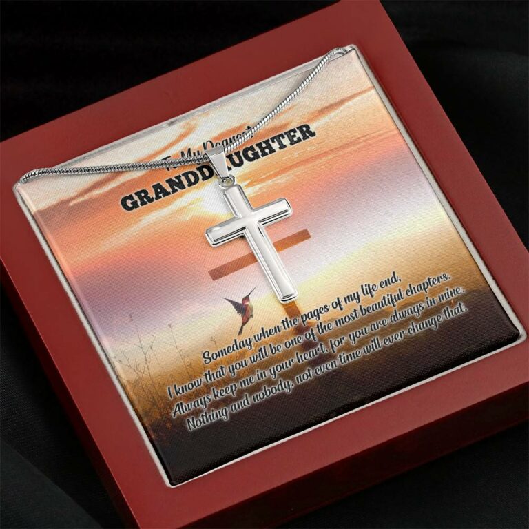 To My Dearest Granddaughter I Know That You Will Be One Of The Most Beautiful Chapters Artisan Crafted Cross Necklace