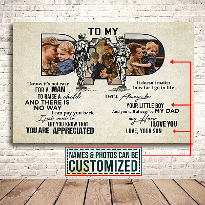 Alternative view of Personalized Photo To My Dad It's Not Easy To Raise A Child Army Solider Father's Day Military Canvas Poster