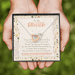 To My Future Wife I Was A Little Late To Be Your First Love I Love You Always Interlocking Hearts Pendant Necklace