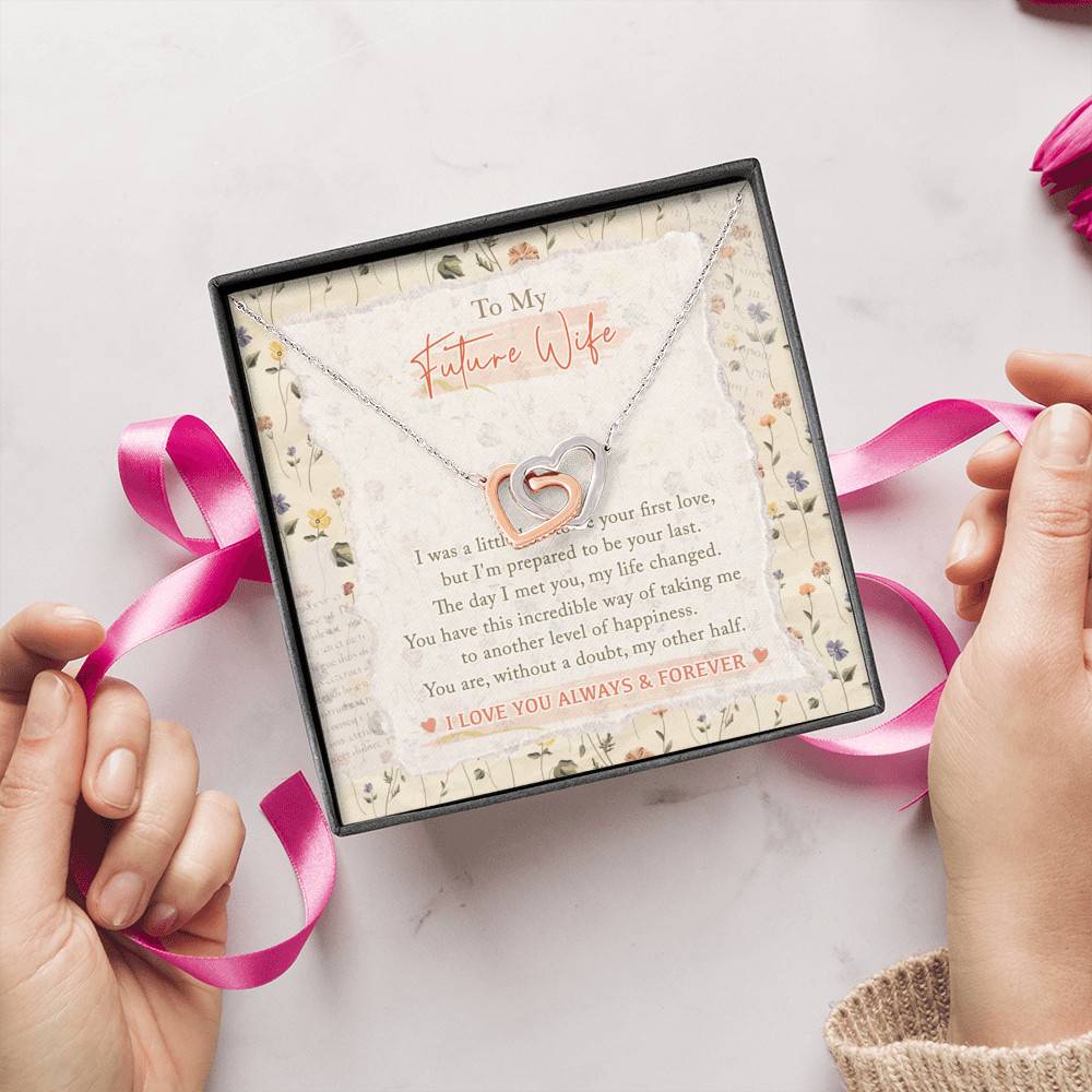 To My Future Wife I Was A Little Late To Be Your First Love I Love You Always Interlocking Hearts Pendant Necklace To My Future Wife I Was A Little Late To Be Your First Love I Love You Always Interlocking Hearts Pendant Necklace
