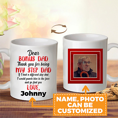 Personalized Photo Dear Bonus Dad Thank You for Being My Step Dad Two Sided Ceramic Coffee Mug