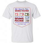 All I Need Is This Sewing, White, Unisex T-Shirt