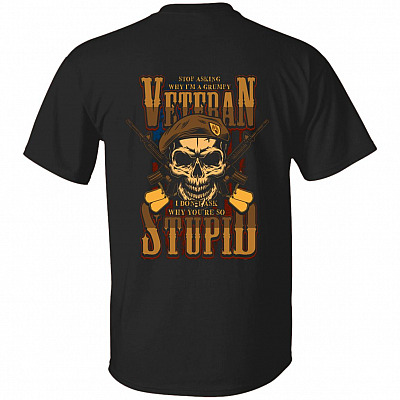 Stop Asking Why I'm A Grumpy, Black, Unisex T-Shirt