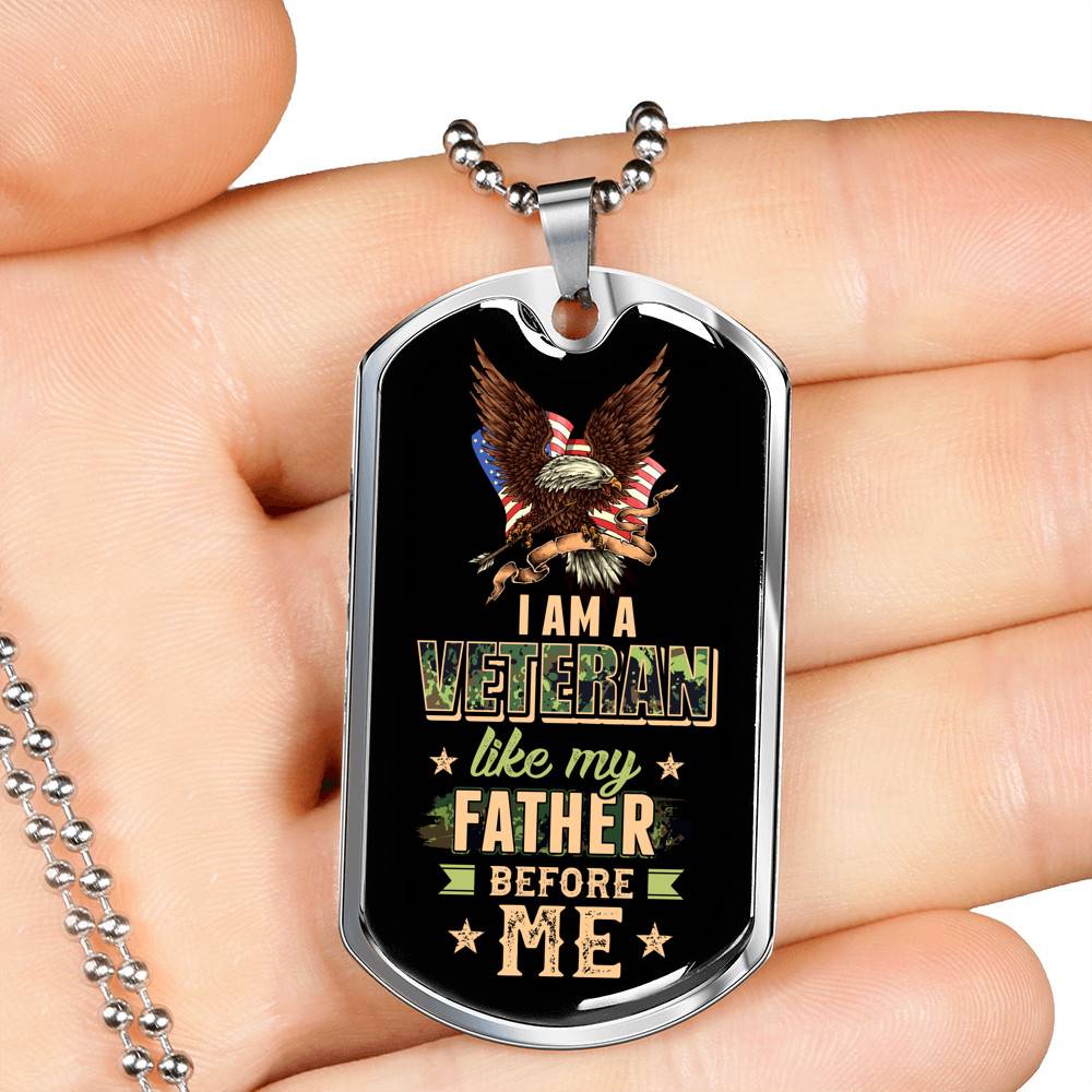 I Am A Veteran Like My Father Before Me Veteran Dog Tag Pendant Necklace I Am A Veteran Like My Father Before Me Veteran Dog Tag Pendant Necklace