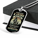 Any Man Can Be a Father but It Takes Someone Special to Be a Firefighter Dad Dog Tag Pendant Necklace