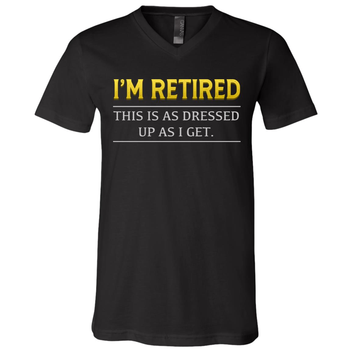 I'm Retired This Is As DrShirt, Black, V-Neck T-Shirt