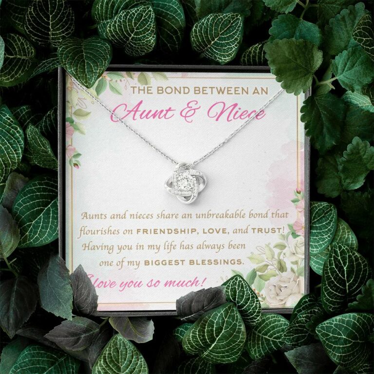 The Bond Between An Aunt And Niece I Love You So Much Love Knot Necklace - Aunt And Niece Gifts
