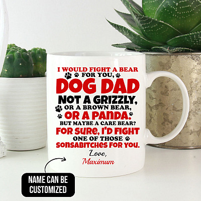 Alternative view of Personalized I Would Find A Bear For You Dog Dad Coffee Mug - Happy Father's Day Gift For Dog Lover