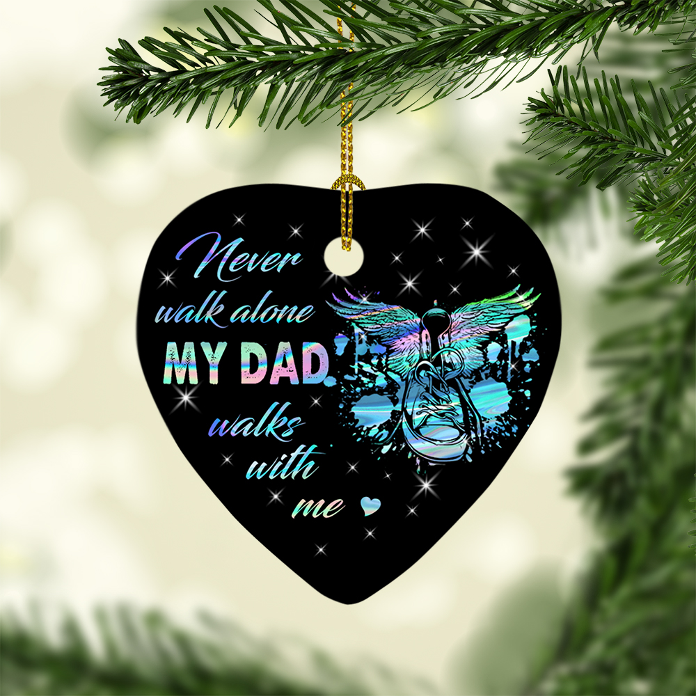 6LV. Never Walk Alone Dad.ornament.Mockup