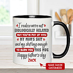 1VT. We're Not Biologically Related Step Dad accent mug mk2