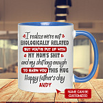 1VT. We're Not Biologically Related Step Dad accent mug mk3