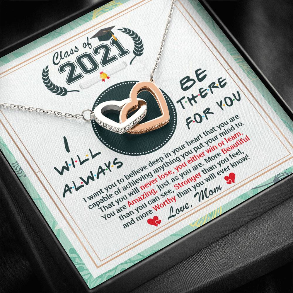 Class Of 2021 Friends I Will Always Be There For You You Are Amazing Just As You Are Joined Interlocking Hearts Necklace Class Of 2021 Friends I Will Always Be There For You You Are Amazing Just As You Are Joined Interlocking Hearts Necklace