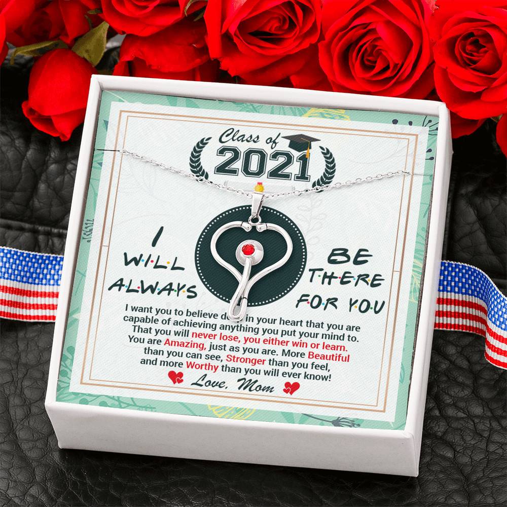 Class Of 2021 Friends I Will Always Be There For You You Are Amazing Just As You Are Stethoscope Necklace Class Of 2021 Friends I Will Always Be There For You You Are Amazing Just As You Are Stethoscope Necklace