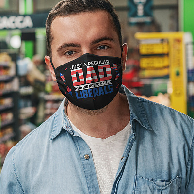 Alternative view of Trump Supporter Conservative Dad Just A Regular Dad Trying Not To Raise Liberals Washable Face Mask
