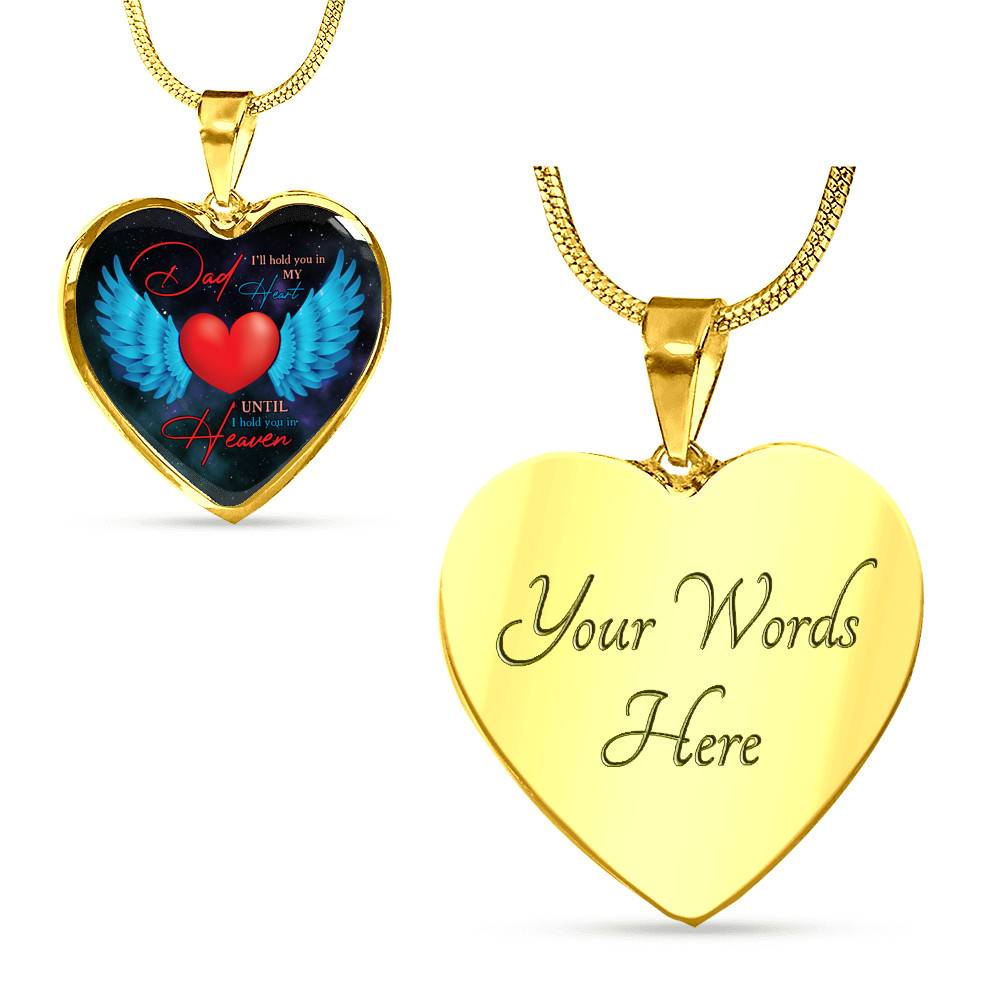 Angel Wings Dad I'll Hold You in My Heart Until I Hold You in Heaven Heart Pendant Necklace