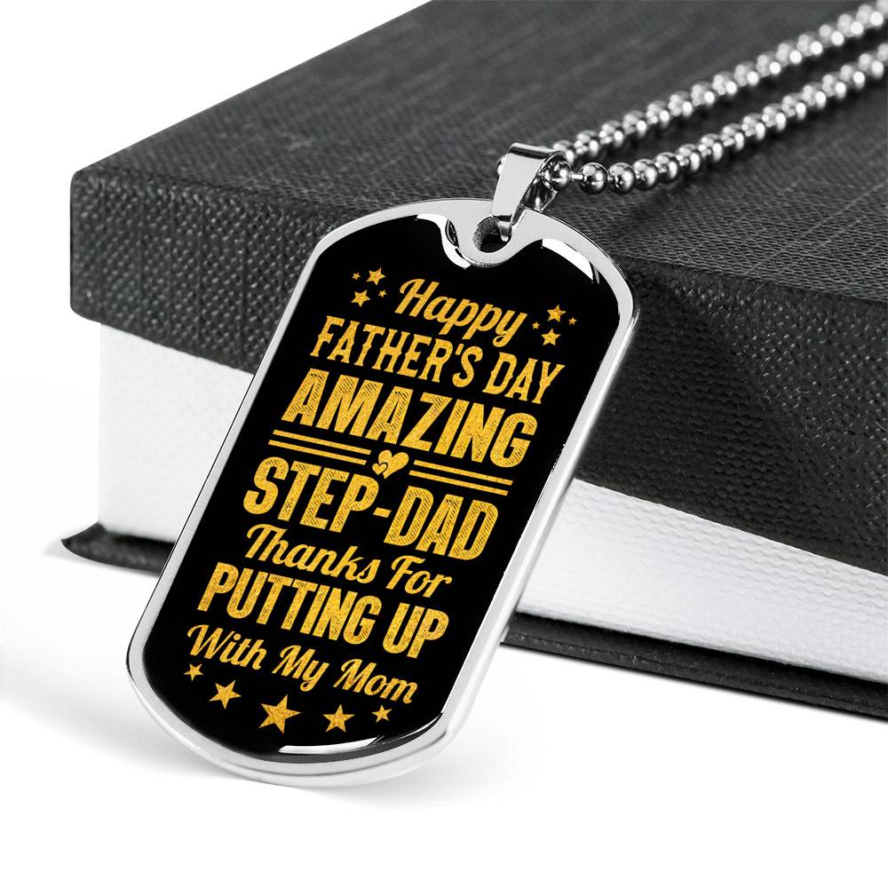 Happy Father's Day Amazing Step-Dad Thanks for Putting up With My Mom Dog Tag Pendant Necklace - Gifts for Dad