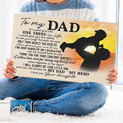 From Daughter To My Dad If I Could Give You One Thing In Life Framed Canvas Prints - Unframed Poster