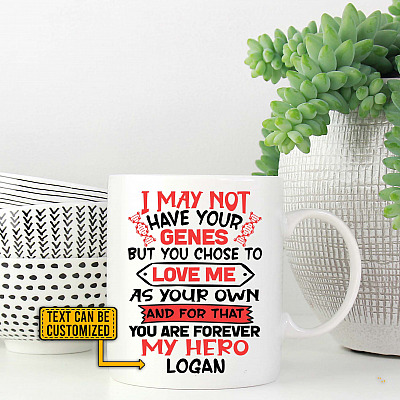 Personalized I May Not Have Your Genes Ceramic Coffee Mug - Beer Stein - Water Bottle - Color Changing Mug