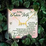 To My Future Wife I Was A Little Late To Be Your First Love But I'm Prepared To Be Your Last Scripted Love Pendant Necklace