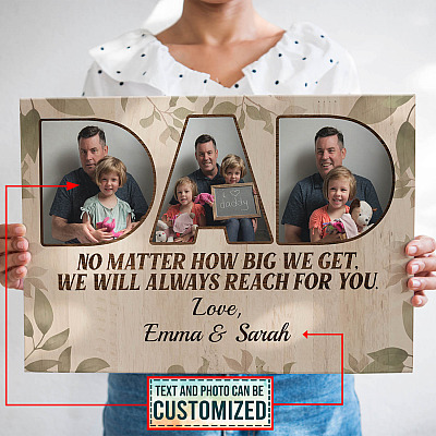 Personalized Custom Photo No Matter How Big We Get We Will Always Reach For You Framed Canvas - Unframed Poster