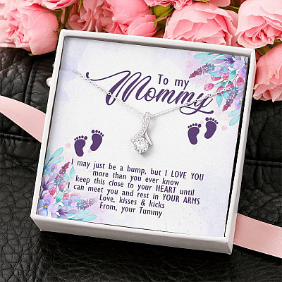 To My Mommy I May Just Be A Bump But I Love You More Than You Ever Know Love Your Tummy Alluring Beauty Necklace