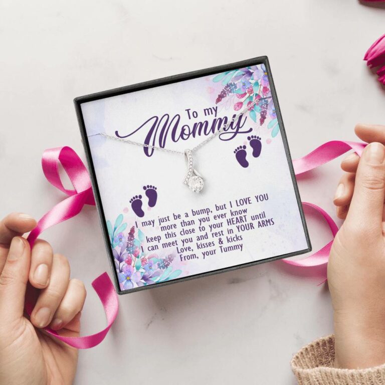 To My Mommy I May Just Be A Bump But I Love You More Than You Ever Know Love Your Tummy Alluring Beauty Necklace