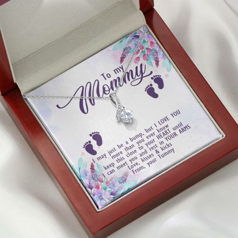 To My Mommy I May Just Be A Bump But I Love You More Than You Ever Know Love Your Tummy Alluring Beauty Necklace