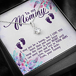 To My Mommy I May Just Be A Bump But I Love You More Than You Ever Know Love Your Tummy Alluring Beauty Necklace