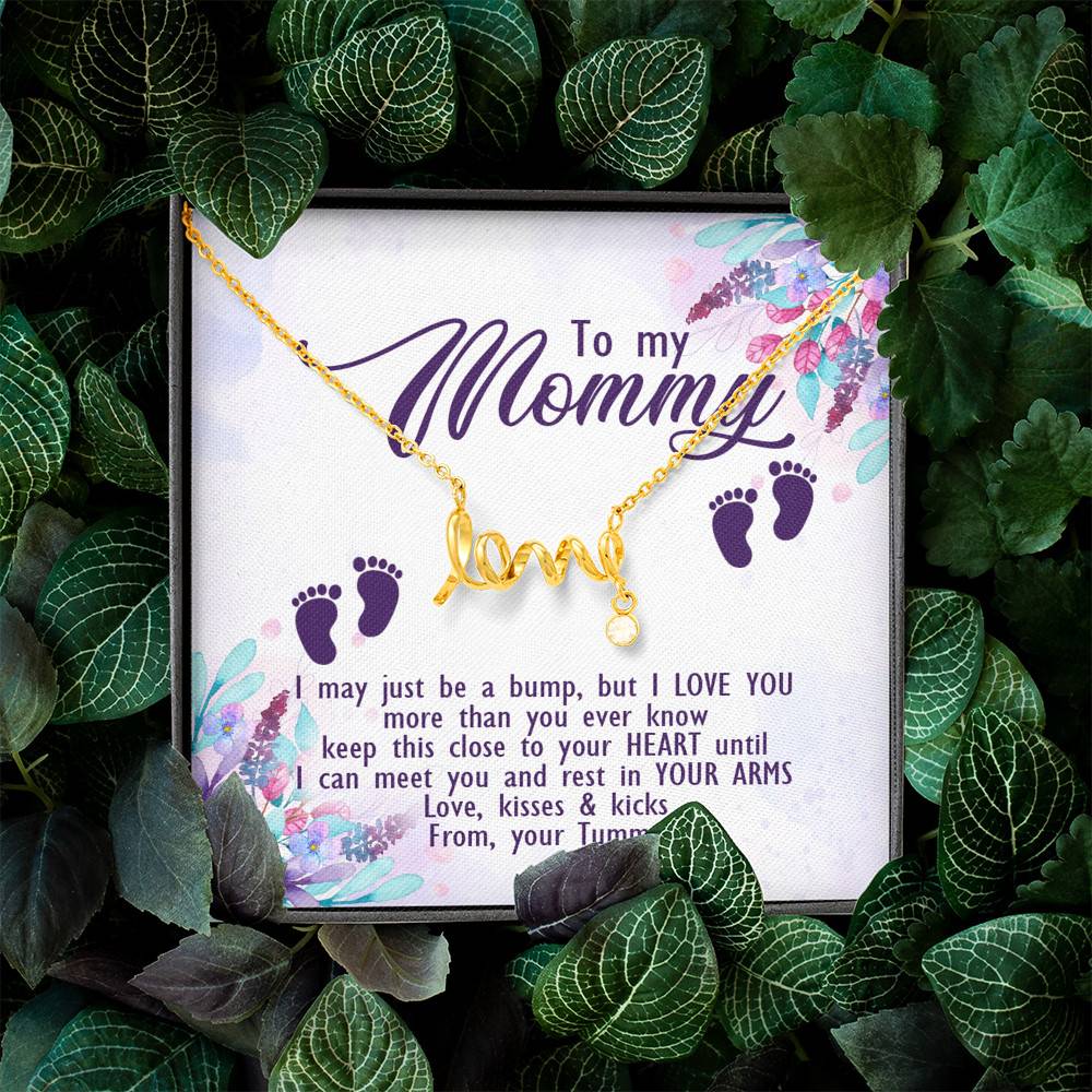 To My Mommy I May Just Be A Bump But I Love You More Than You Ever Know Love Your Tummy Scripted Love Necklace