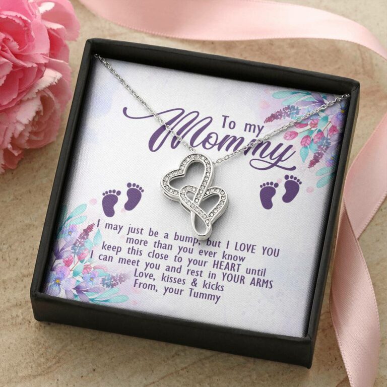 To My Mommy I May Just Be A Bump But I Love You More Than You Ever Know Love Your Tummy Double Hearts Necklace