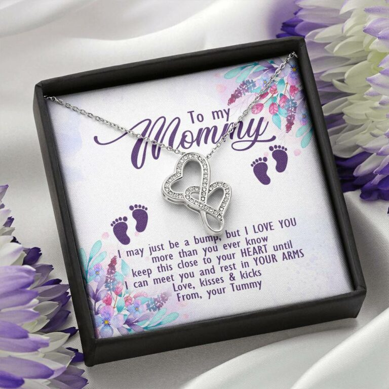 To My Mommy I May Just Be A Bump But I Love You More Than You Ever Know Love Your Tummy Double Hearts Necklace