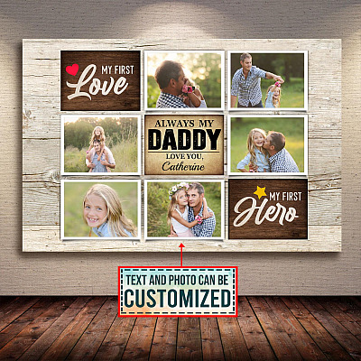 Personalized Photo Always My Daddy Happy Father's Day Gallery Wrapped Framed Canvas Prints - Unframed Poster