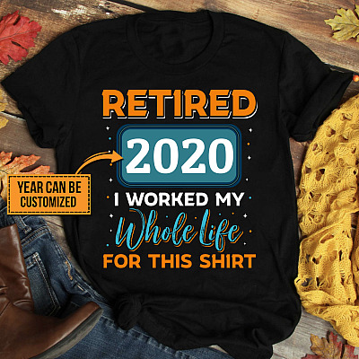 Alternative view of Personalized I Worked My Whole Life For This Shirt - Funny Retirement T-Shirt - V-Neck Shirt