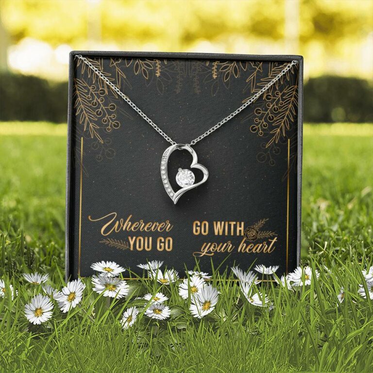 Graduation Gift for Daughter Wherever You Go Go with Your Heart Forever Love Pendant Necklace