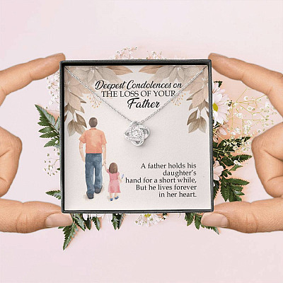 Dad Memorial a Father Holds His Daughter's Hand for a Short While Love Knot Pendant Necklace