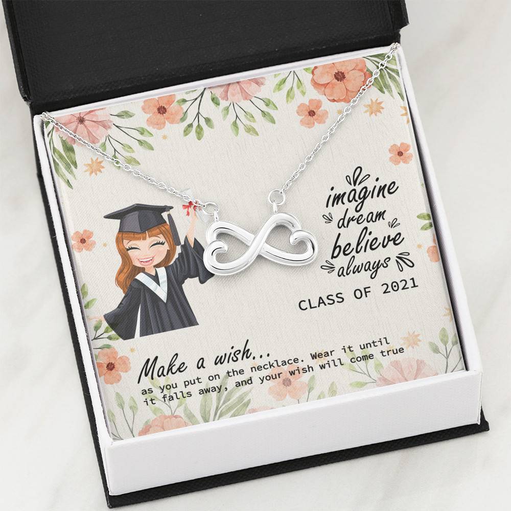 Graduation Gift Class of 2021 Make a Wish and Put on Your Necklace Infinity Heart Pendant Necklace Graduation Gift Class of 2021 Make a Wish and Put on Your Necklace Infinity Heart Pendant Necklace
