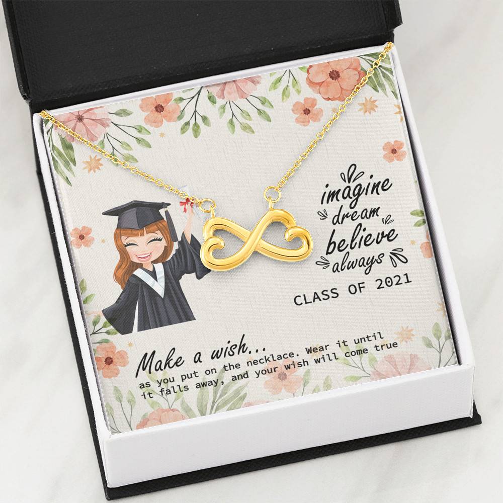 Graduation Gift Class of 2021 Make a Wish and Put on Your Necklace Infinity Heart Pendant Necklace Graduation Gift Class of 2021 Make a Wish and Put on Your Necklace Infinity Heart Pendant Necklace