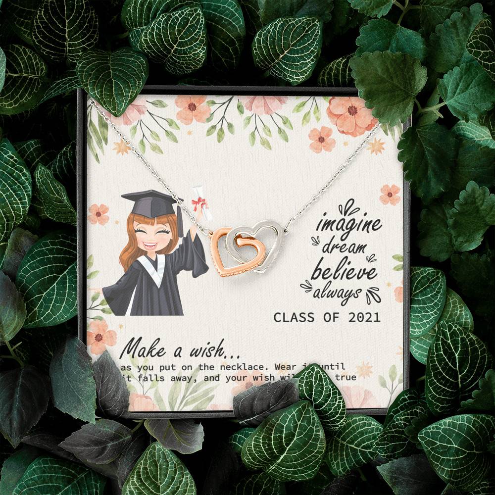 Graduation Gift Class of 2021 Make a Wish and Put on Your Necklace Interlocking Heart Pendant Necklace Graduation Gift Class of 2021 Make a Wish and Put on Your Necklace Interlocking Heart Pendant Necklace