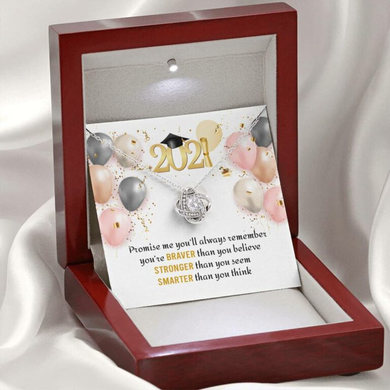 You're Braver Than You Believe Stronger Than You Seem Love Knot Necklace - Graduation Gift Necklace