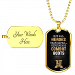Military Dad Some Heroes Wear Capes Mine Wears Combat Boots Dog Tag Pendant Necklace