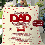 Personalized Stepped Up Dad One Who Made The Choice To Love Another's Child Fleece Blanket - Sherpa Blanket