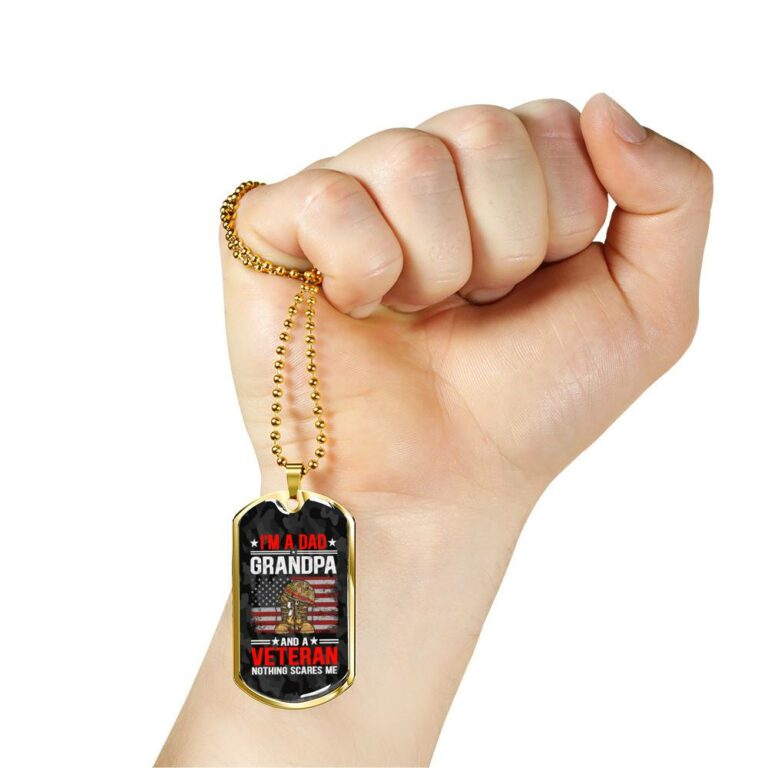 I'm A Dad Grandpa And A Veteran Nothing Scares Me Dog Tag Pendant Necklace - Grandpa Veteran Gifts