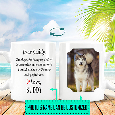 Personalized Photo Dog Dear Daddy Thank You for Being My Daddy Two Sided Ceramic Coffee Mug - Beer Stein